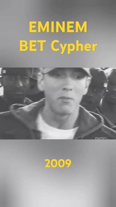 bet cypher 2009|Eminem .